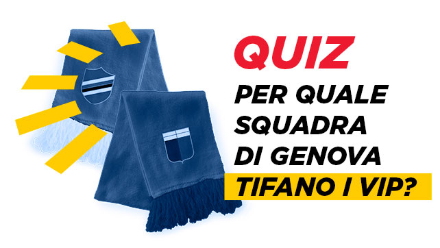 Genoa-Sampdoria: per quale squadra tifano i Vip?